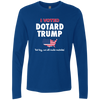 I VOTED DOTARD TRUMP (BUT HEY, WE ALL MAKE MISTAKES)