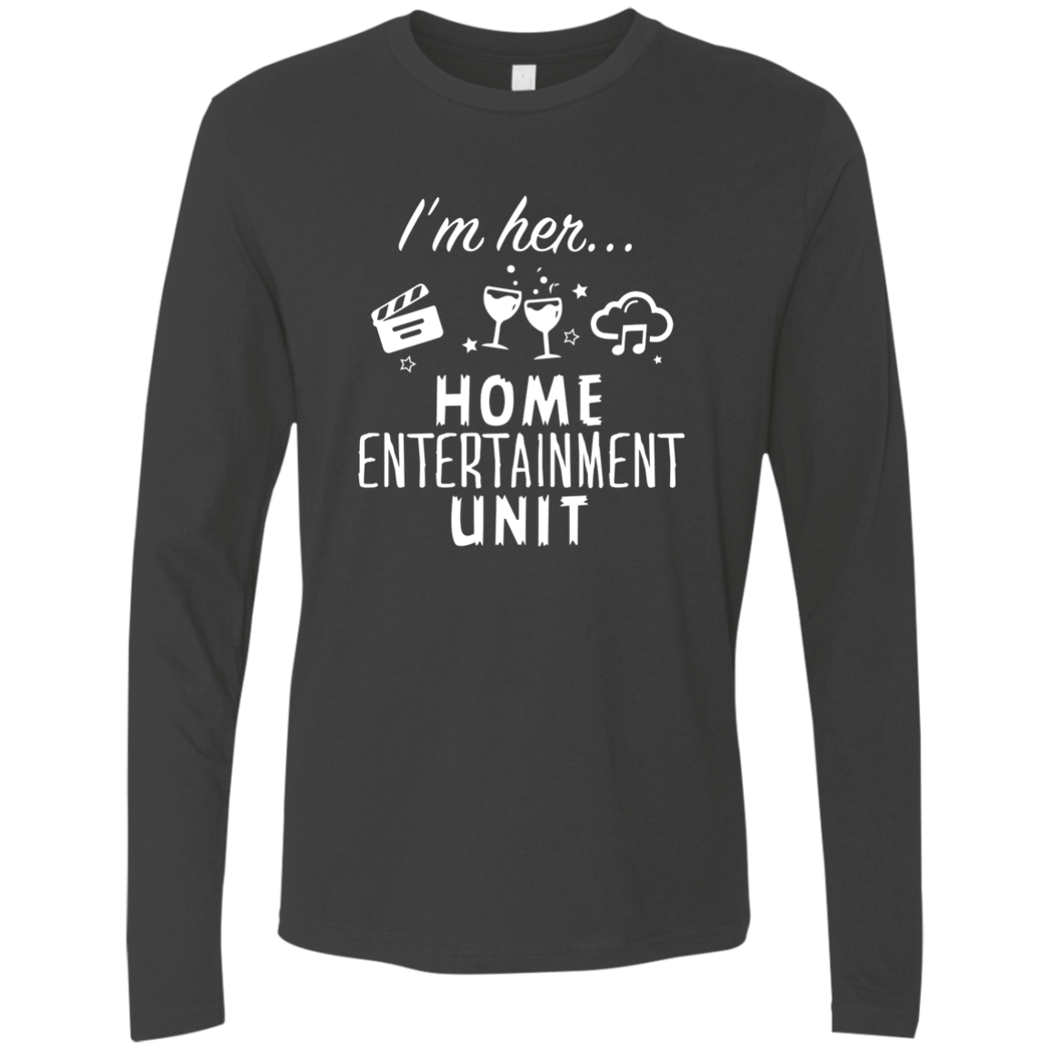 I'M HER... HOME ENTERTAINMENT UNIT