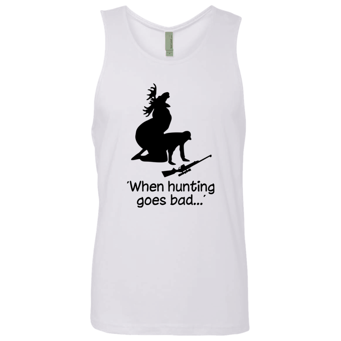 WHEN HUNTING GOES BAD