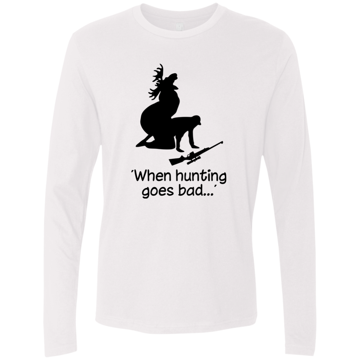 WHEN HUNTING GOES BAD